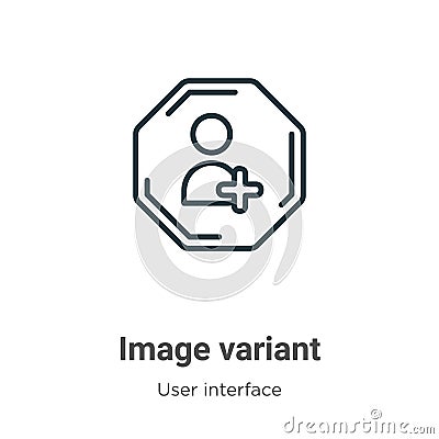 Image variant outline vector icon. Thin line black image variant icon, flat vector simple element illustration from editable user Vector Illustration