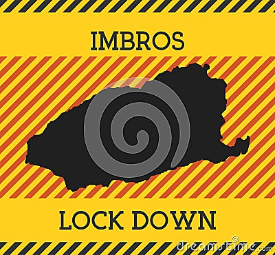 Imbros Lock Down Sign. Yellow island pandemic. Vector Illustration