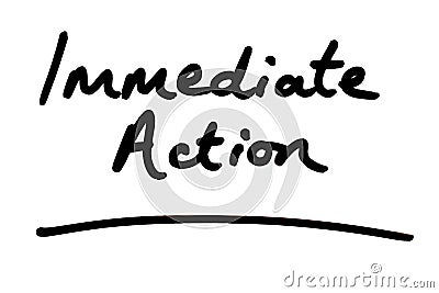 Immediate Action Stock Photo