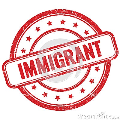 IMMIGRANT text on red grungy round rubber stamp Stock Photo