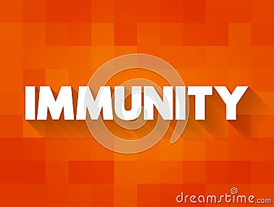 Immunity - complex biological system that can recognize and tolerate whatever belongs to the self, and to recognize and reject Stock Photo