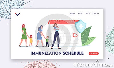 Immunization Schedule Landing Page Template. Tiny Patients Wait for Vaccination near Huge Calendar with Rounded Date Vector Illustration