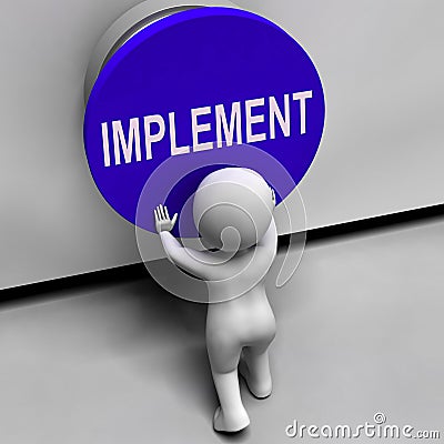 Implement Button Means Do Apply Or Execution Stock Photo