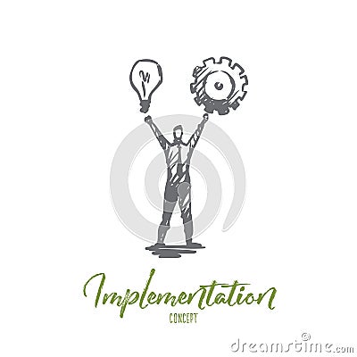 Implementation, man, idea, business, cogwheel concept. Hand drawn isolated vector. Vector Illustration