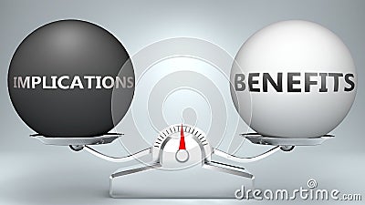 Implications and benefits in balance - pictured as a scale and words Implications, benefits - to symbolize desired harmony between Cartoon Illustration