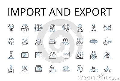 Import and export line icons collection. Trade, Commerce, Transaction, Shipping, Shipment, Consignment, Consign vector Vector Illustration