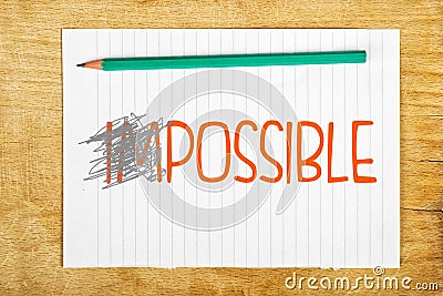 Impossible is Possible Stock Photo