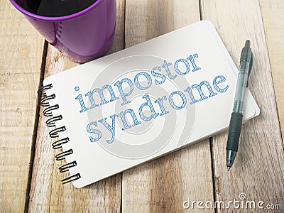 Impostor Syndrome, Mental Health Words Quotes Concept Stock Photo