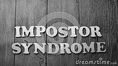 Impostor Syndrome, Mental Health Words Quotes Concept Stock Photo