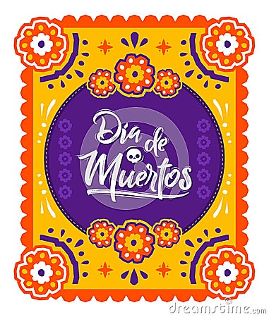 Dia de Muertos, Day of Dead spanish text Offering vector illustration Vector Illustration