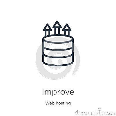 Improve icon. Thin linear improve outline icon isolated on white background from web hosting collection. Line vector sign, symbol Vector Illustration