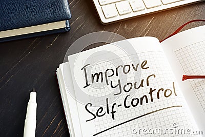 Improve Your Self-Control sign in the notebook Stock Photo