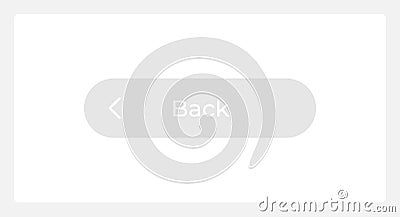 Inactive back button UI element template Vector Illustration