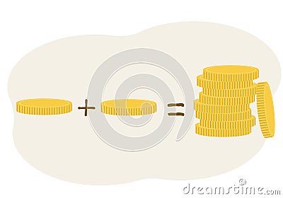 Income concept. Coin plus coin equals a lot of money. Augmentation Vector Illustration