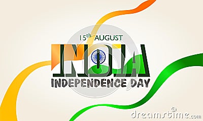 India independence day greeting. 15th august. with Indian ribbon flag fluttering Vector illustration Vector Illustration