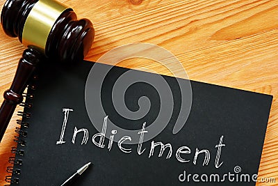 Indictment is shown on the conceptual photo using the text Stock Photo