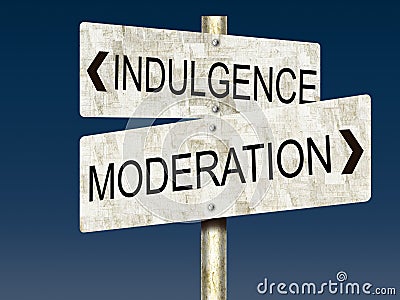 Indulgence VS. Moderation Tin Road Signs Cartoon Illustration