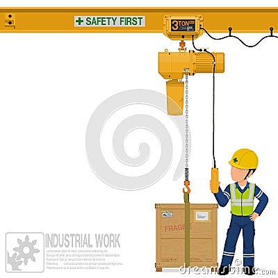 An industrial worker is operating electric chain hoist Vector Illustration