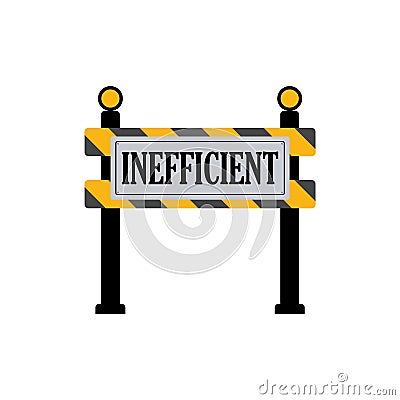 Inefficient Road Construction Sign Vector Illustration