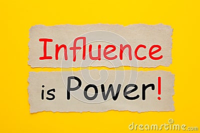 Influence Is Power Stock Photo