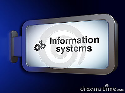 Information concept: Information Systems and Gears on billboard background Stock Photo