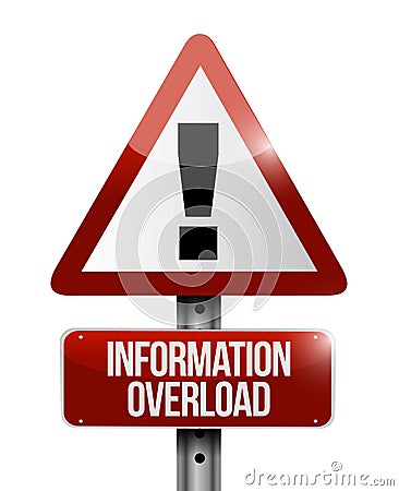 Information overload warning sign illustration Cartoon Illustration