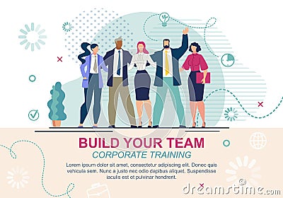 Informative Banner it Written Build Your Team. Vector Illustration