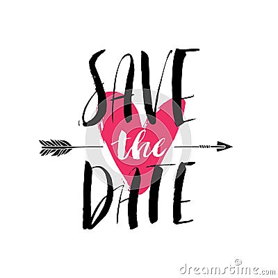 Ink brush hand lettering. SAVE THE DATE. Modern calligraphic Vector Illustration