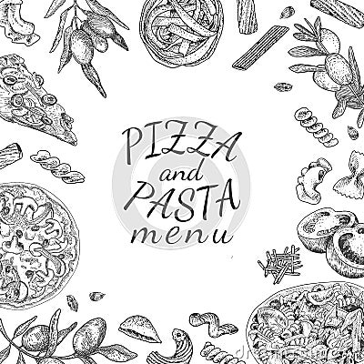 Ink hand drawn pizza and pasta menu template Vector Illustration