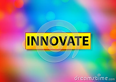 Innovate Abstract Colorful Background Bokeh Design Illustration Stock Photo