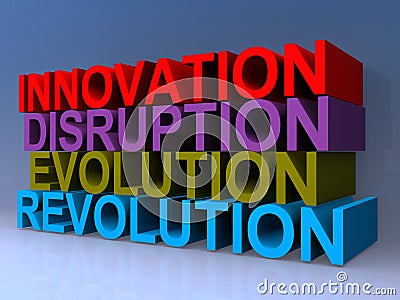 Innovation, disruption, evolution, revolution Stock Photo