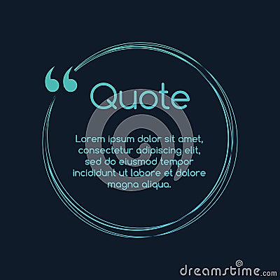 Innovative vector quotation template in quotes. Creative vector banner illustration with a quote in a circle frame with quotes. Cartoon Illustration