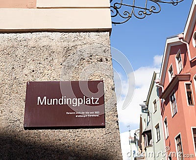 Innsbruck, Austria - March 20.2019: Sign in City Center, Mundigplatz, Square in City in Tirol. Sunny day in the old city of Editorial Stock Photo