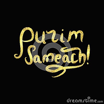 Inscription golden Purim Sameach. Gold lettering. Vector illustration Vector Illustration