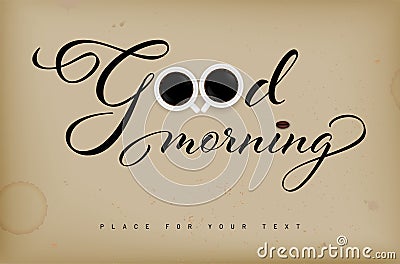 Inscription Good morning on grungy background and cups of coffee Cartoon Illustration