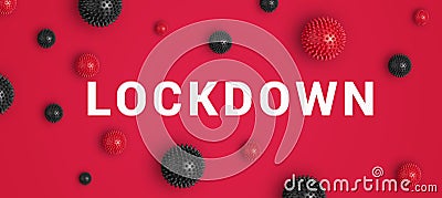 Inscription LOCKDOWN with red and black abstract virus strain model od SARS-CoV-2 Stock Photo