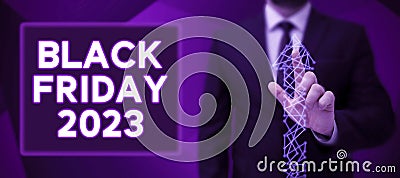 Text showing inspiration Black Friday 2023. Word for day following Thanksgiving Discounts Shopping day Stock Photo