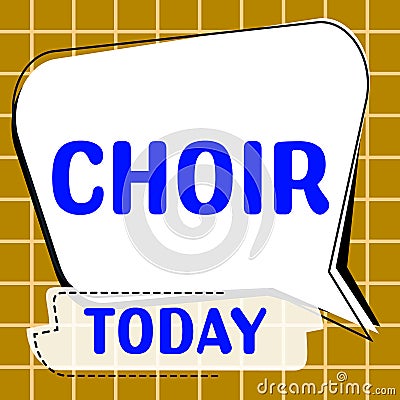 Inspiration showing sign Choir. Word Written on a group organized to perform ensemble singing Stock Photo