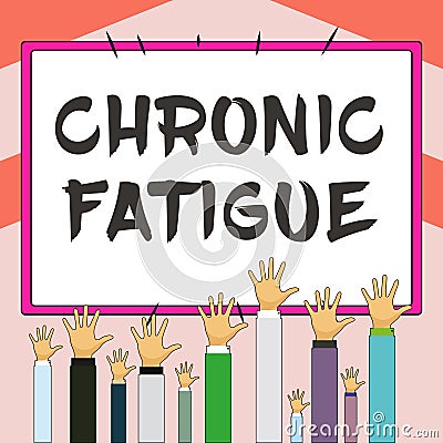 Inspiration showing sign Chronic Fatigue. Business showcase A disease or condition that lasts for longer time Stock Photo