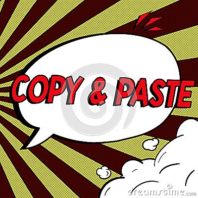 Inspiration showing sign Copy Paste. Business approach an imitation, transcript, or reproduction of an original work Stock Photo