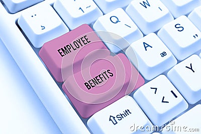 Inspiration showing sign Employee Benefits. Business idea form of compensation paid by employers to workers Typing Stock Photo