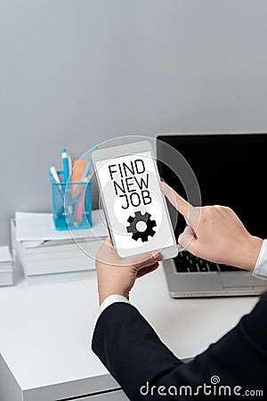 Handwriting text Find New Job. Word Written on Searching for new career opportunities Solution to unemployment Stock Photo