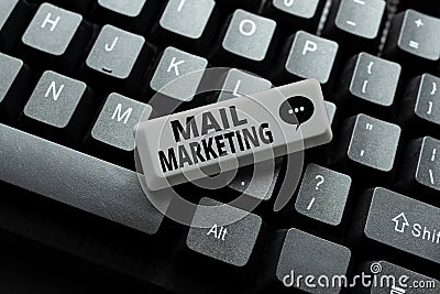 Handwriting text Mail Marketing. Business concept sending a commercial message to build a relationship with a buyer Stock Photo