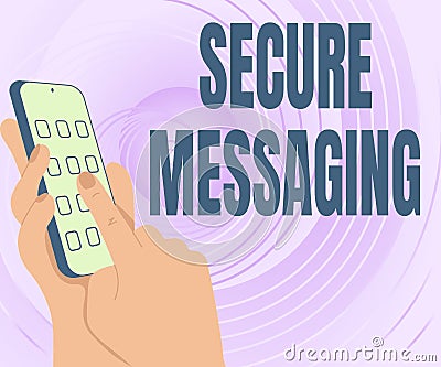 Inspiration showing sign Secure Messaging. Word for protect critical data when sent beyond the corporate border Hands Stock Photo
