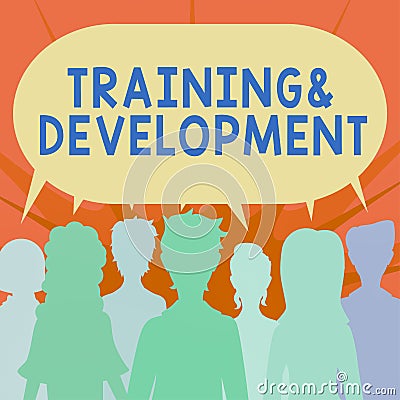 Inspiration showing sign Traininganddevelopment. Conceptual photo Organize Additional Learning expedite Skills Stock Photo