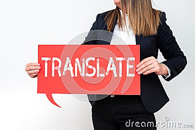Inspiration showing sign Translate. Concept meaning Another word with same equivalent meaning of a target language Stock Photo