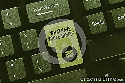 Inspiration showing sign What Have You Learned Question. Business idea What Have You Learned Question Downloading Stock Photo