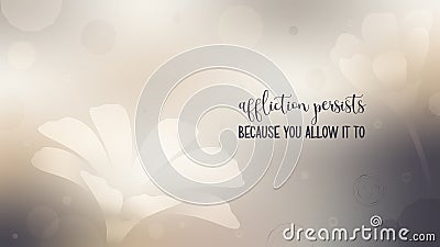 Inspirational background image with message about releasing affliction Stock Photo