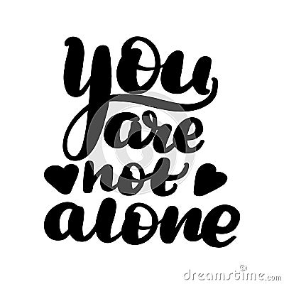 You are not alone Vector Illustration