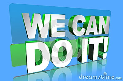 We can do it graphics Stock Photo